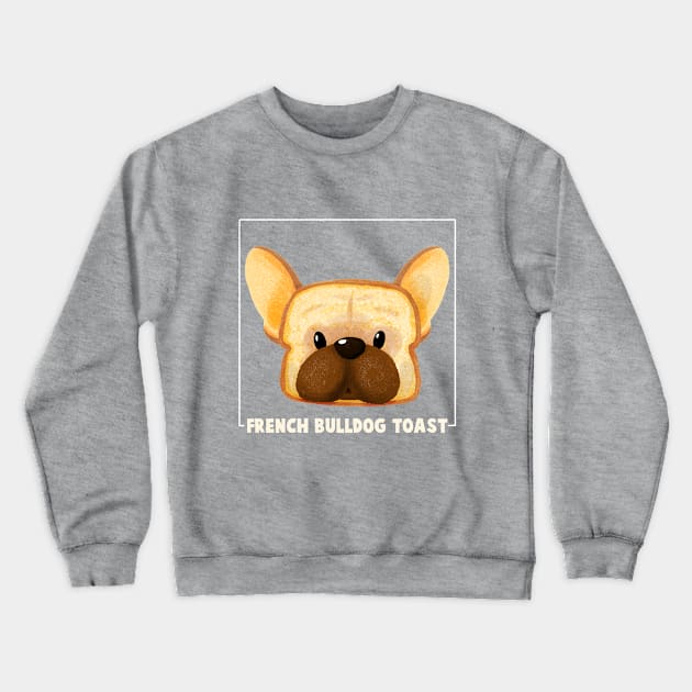 French Bulldog Toast Crewneck Sweatshirt by BBvineart